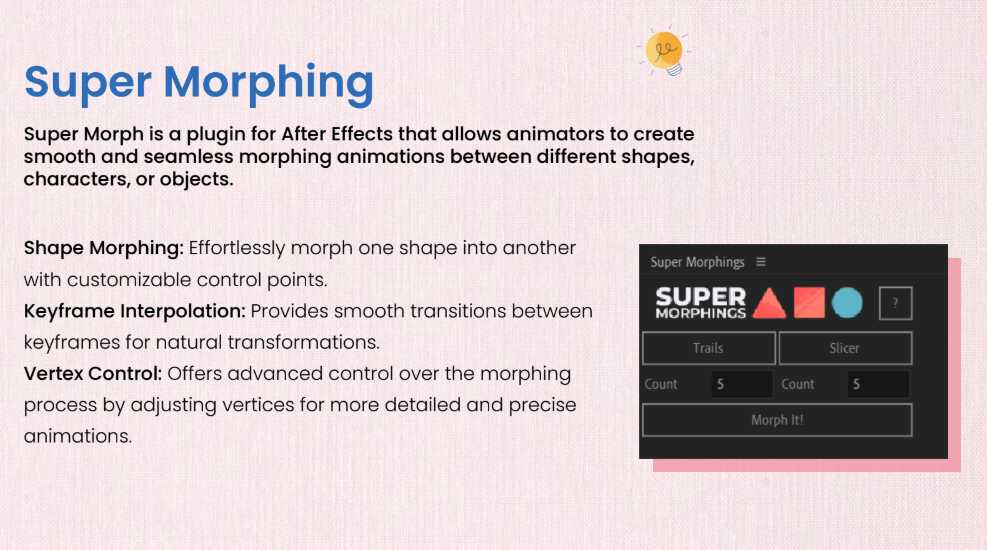 Super Morphing
